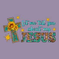 Let Me Tell You About My Jesus Classic Tee | Teevron