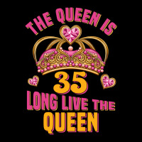 The Queen Is 35 Long Live The Queen Urban Hoodie | Teevron