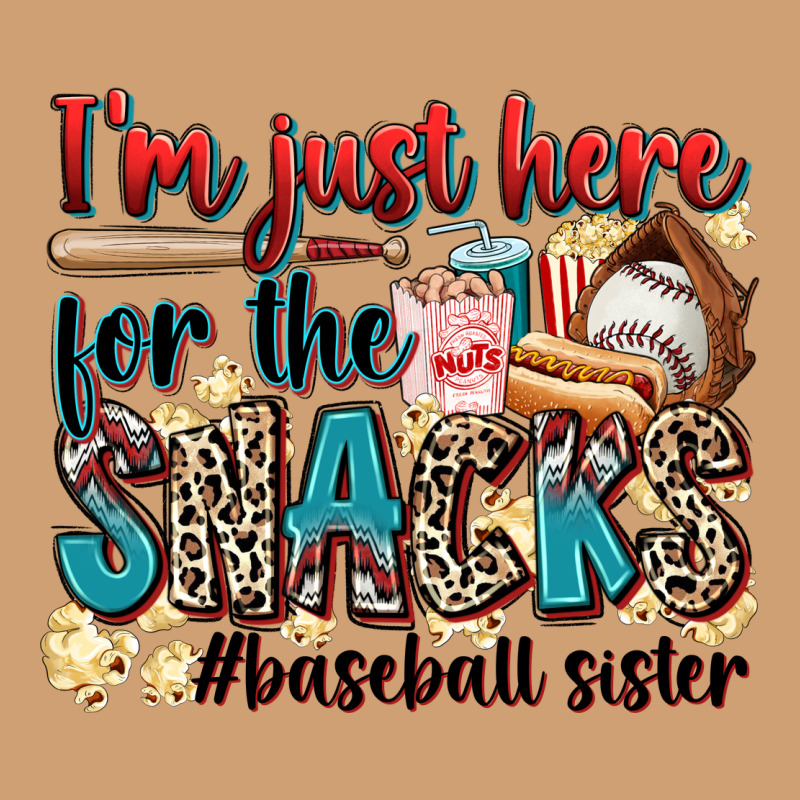 I'm Just Here For The Snacks #baseball Sister Vintage Tee by Zillion Design Studio | Teevron