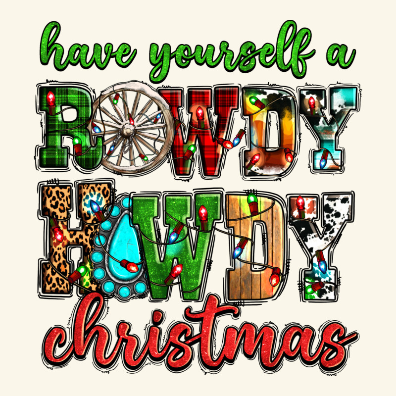 Have Yourself A Rowdy Howdy Christmas Premium Hoodie by NancyCooperArtShop | Teevron