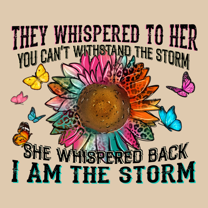 They Whispered To Her You Can't Withstand The Stor Heavyweight Sweatshirt by Zillion Design Studio | Teevron