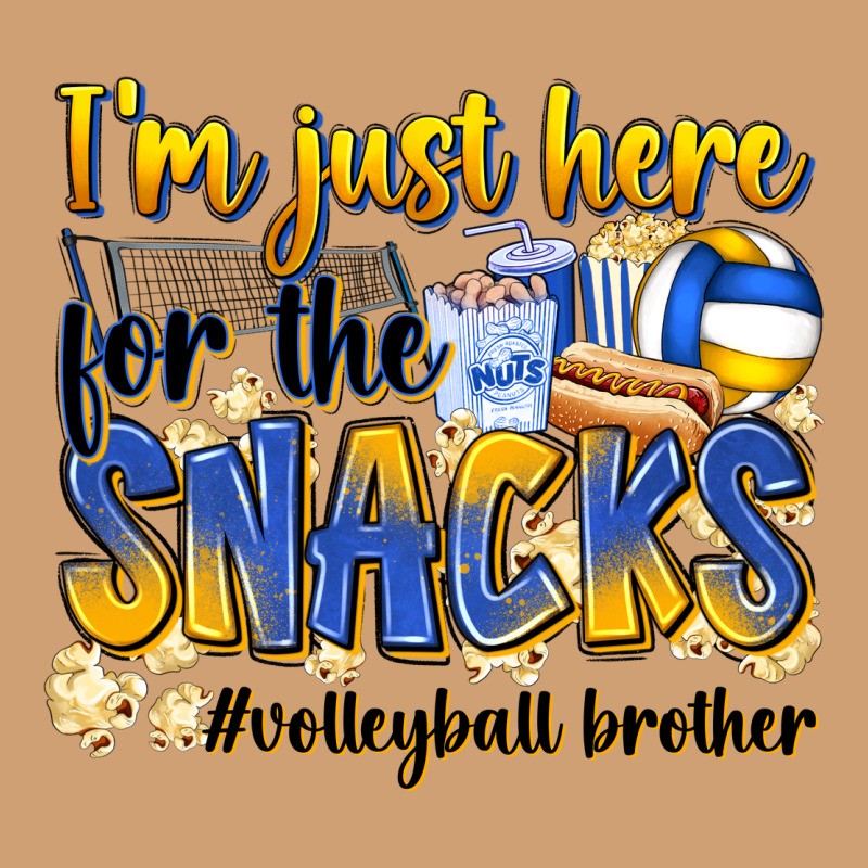 I'm Just Here For The Snacks #volleyball Brother Vintage Tee by Zillion Design Studio | Teevron
