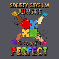 Society Says I'm Autistic God Says I'm Perfect Vintage Hoodie | Teevron