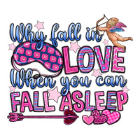 why fall in love when you can fall asleep | Teevron
