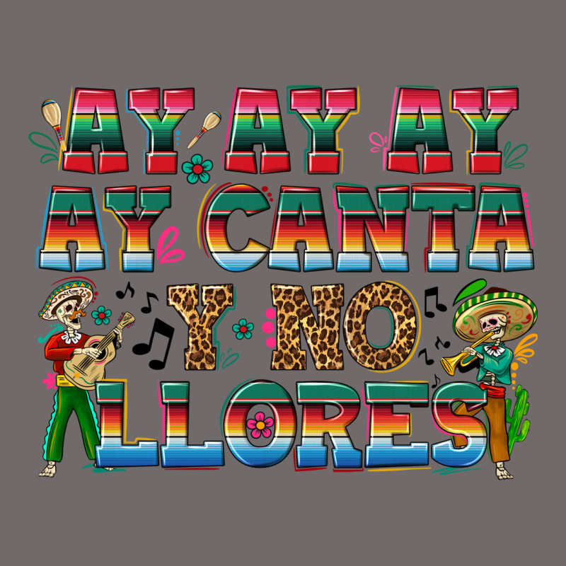 Ay Ay Ay Ay Canta Y No Llores Urban Heavy Tee by texasbilliewilder | Teevron