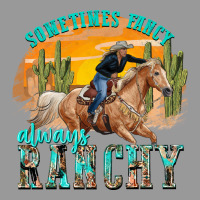 Sometimes Fancy Always Ranchy Vintage Hoodie | Teevron