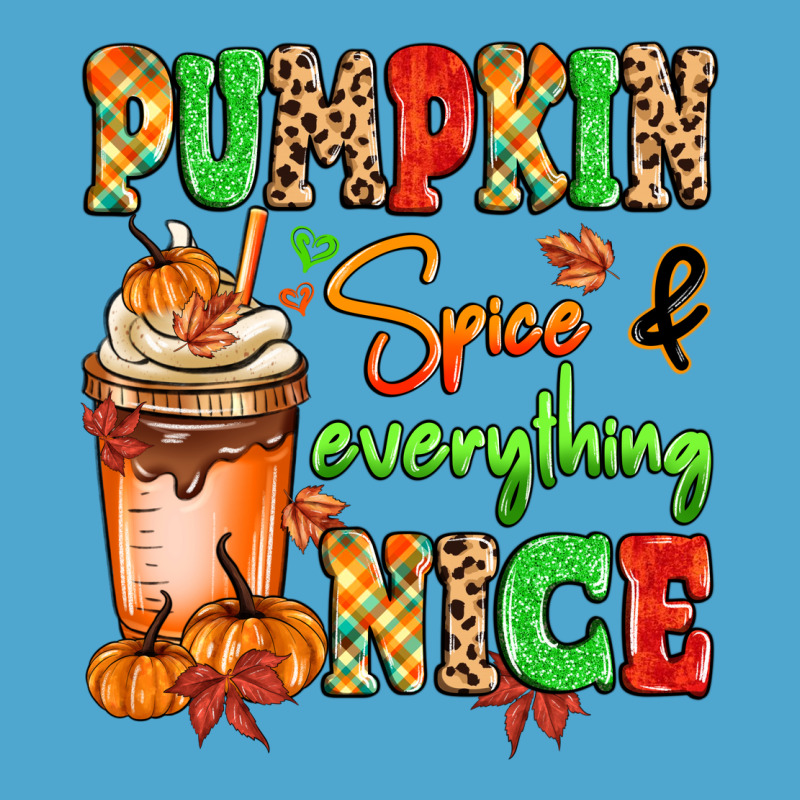Pumpkin Spice And Everything Nice Premium Hoodie by MaliasSmallBusiness | Teevron