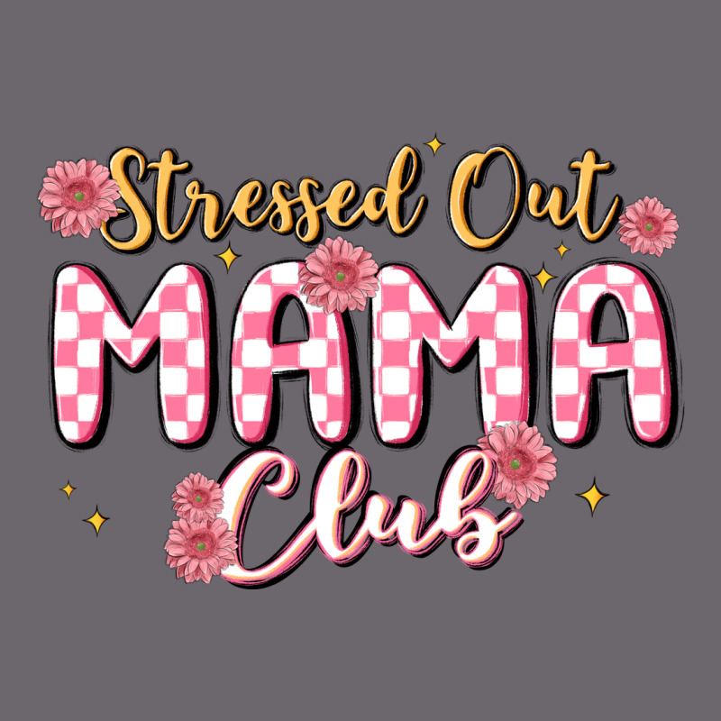 Stressed Out Mama Club Premium Sweatshirt by MaliasSmallBusiness | Teevron