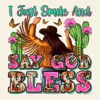 I Just Smile And Say God Bless Vintage Tee | Teevron