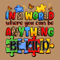 In A World Where You Can Be Anything Be Kind Vintage Hoodie | Teevron
