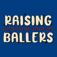 Raising Ballers Premium Sweatshirt | Teevron