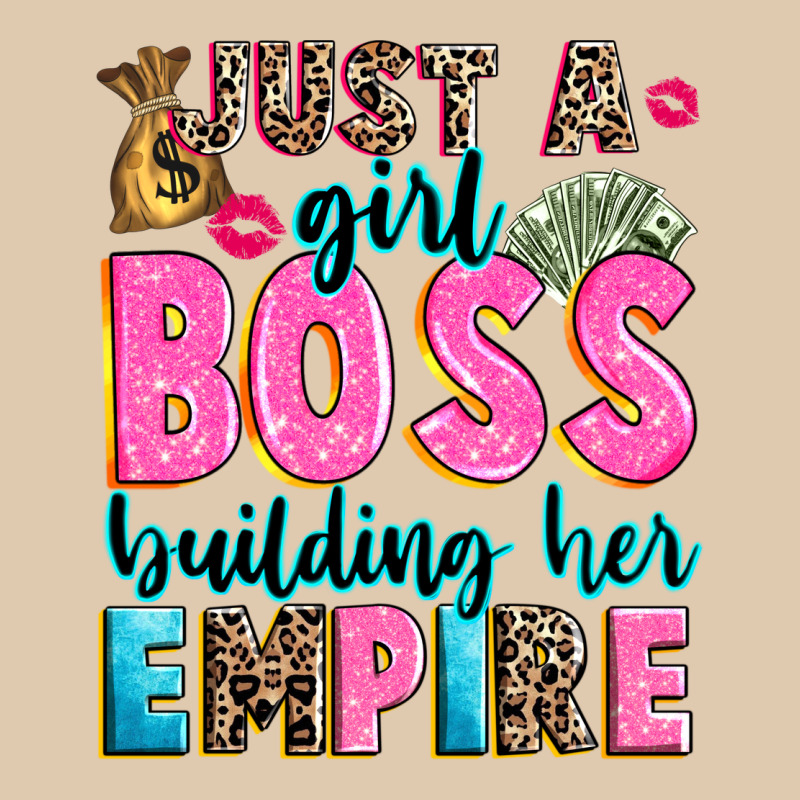 Just A Girl Boss Building Her Empire Heavyweight Sweatshirt by texasbilliewilder | Teevron