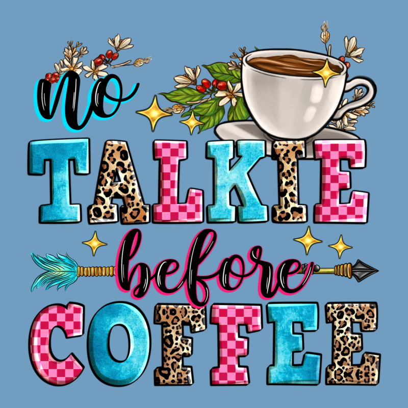 No Talkie Before Coffee Urban Heavy Tee by Zillion Design Studio | Teevron