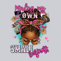 Minding My Own Small Business Afro Messy Bun Heavyweight Sweatshirt | Teevron
