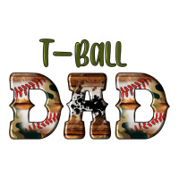 sport t ball dad | Teevron