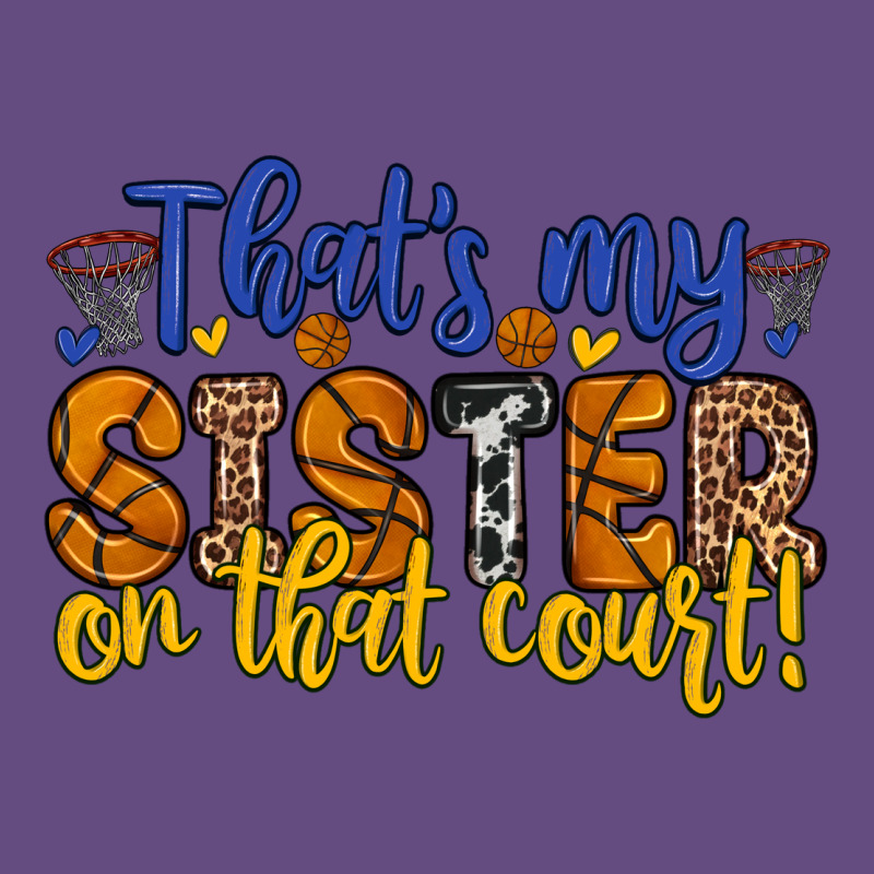 That S My Sister On That Court Vintage Hoodie by Zillion Design Studio | Teevron