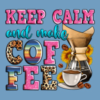 Keep Calm And Make Coffee Urban Heavy Tee | Teevron