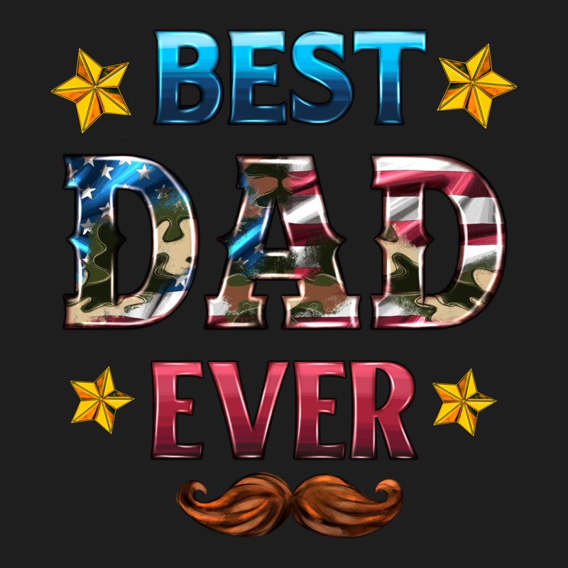 Best Dad Ever Classic Tee by HRA Design Shop | Teevron