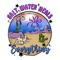 salt water heals everything | Teevron