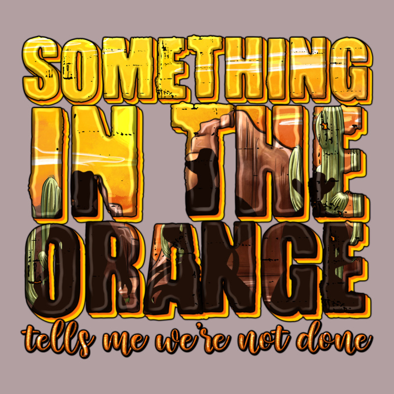 Something In The Orange Western Vintage Hoodie by texasbilliewilder | Teevron