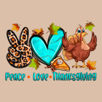 Peace Love Thanksgiving Urban Heavy Tee | Teevron