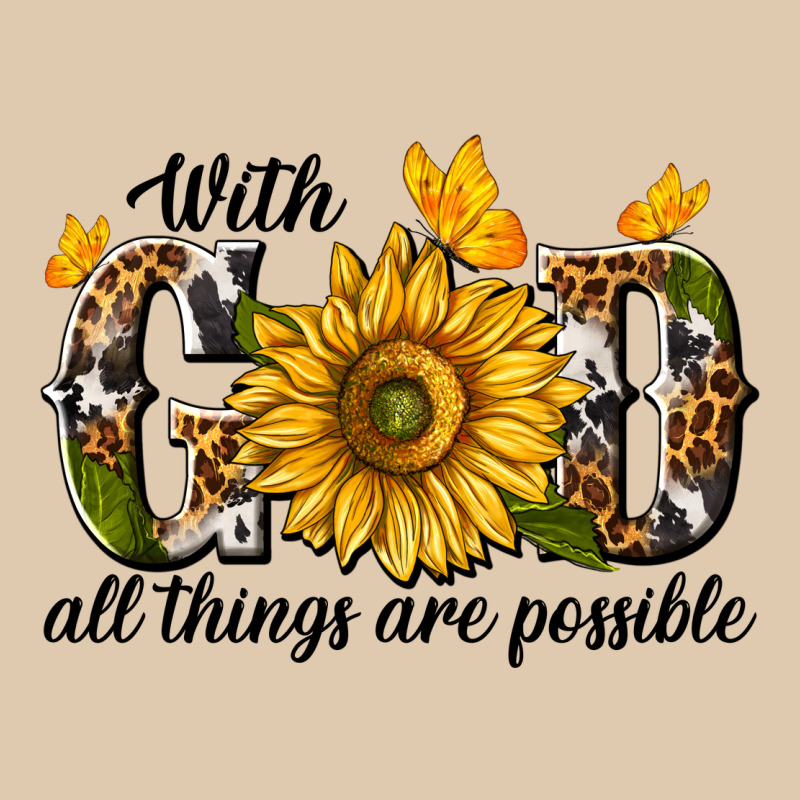 With God All Things Are Possible Heavyweight Sweatshirt by texasbilliewilder | Teevron
