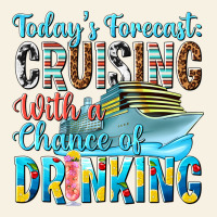 Todays Forecast  Cruising With A Chance Of Drinkin Vintage Tee | Teevron