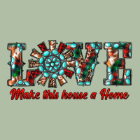 Love Make This House A Home Urban Heavy Tee | Teevron