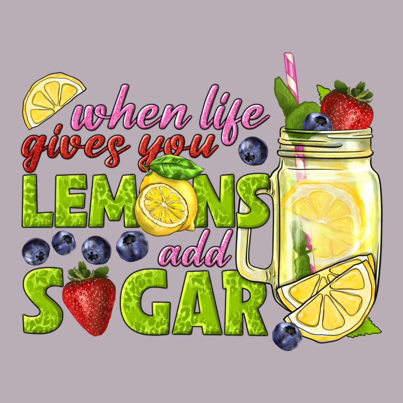 When Life Gives You Lemons Add Sugar Tbw Vintage Tee by texasbilliewilder | Teevron