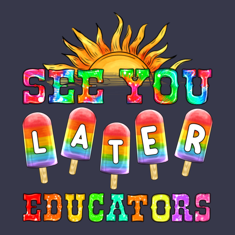 See You Later Educators Long Sleeve Tee by HRA Design Shop | Teevron