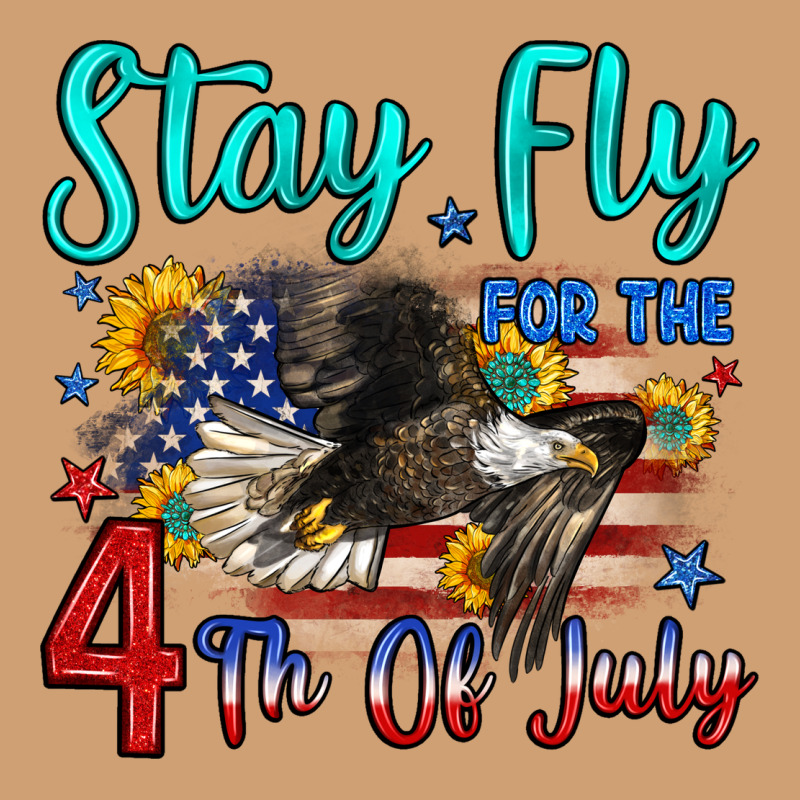 Stay Fly For The 4 Th Of July Vintage Tee by Zillion Design Studio | Teevron