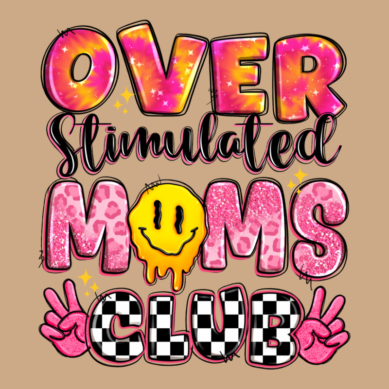 Over Stimulated Moms Club Vintage Hoodie by JahusDesignShop | Teevron