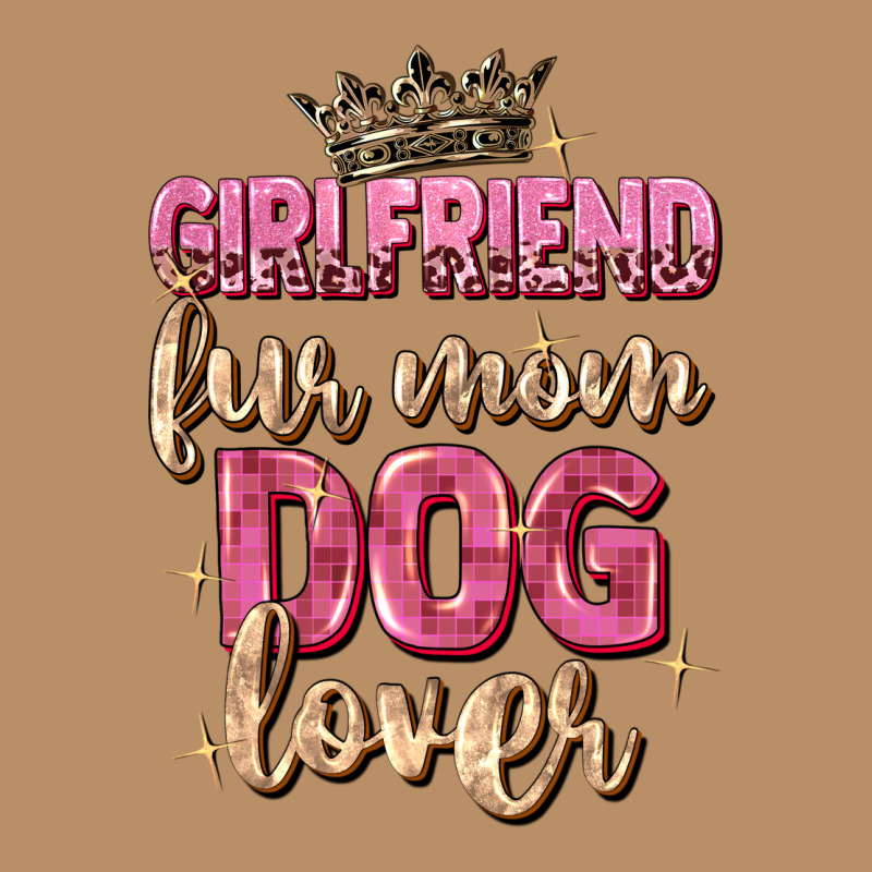 Girlfriend  Fur Mom Dog Lover Vintage Hoodie by Zillion Design Studio | Teevron