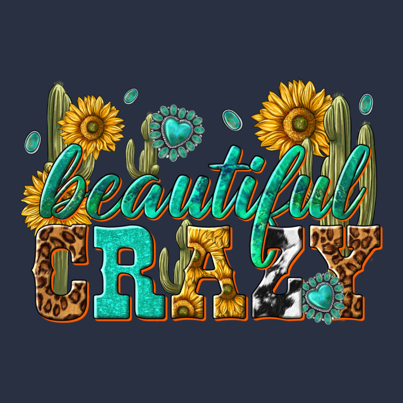 Beautiful Crazy Heavyweight Sweatshirt by texasbilliewilder | Teevron