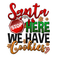 Santa here we have cookies | Teevron