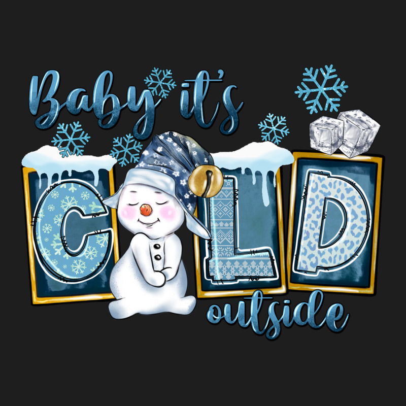 Baby It's Cold Outside Classic Tee by FaDigitalArtStudio | Teevron