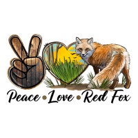Peace Love Red Fox | Teevron