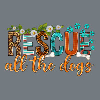 Rescue All The Dogs Heavyweight Sweatshirt | Teevron