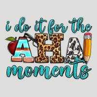 I Do It For The Aha Moments Zipper Hoodie | Teevron