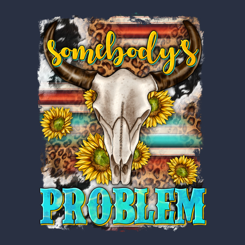 Somebodys Problem Heavyweight Sweatshirt by texasbilliewilder | Teevron
