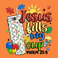 Autism Jesus Fills My Cup Premium Sweatshirt | Teevron