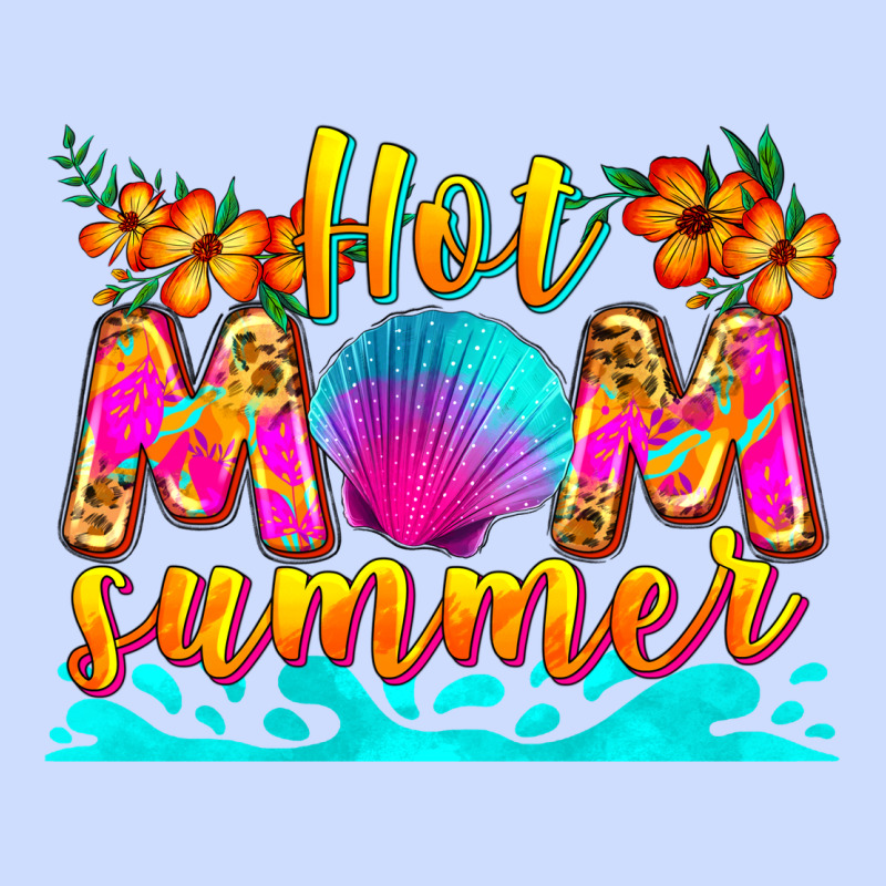 Hot Mom Summer Urban Heavy Tee by Zillion Design Studio | Teevron