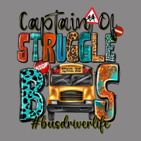 Captain Of Struggle Bus Busdriver Life Vintage Tee | Teevron