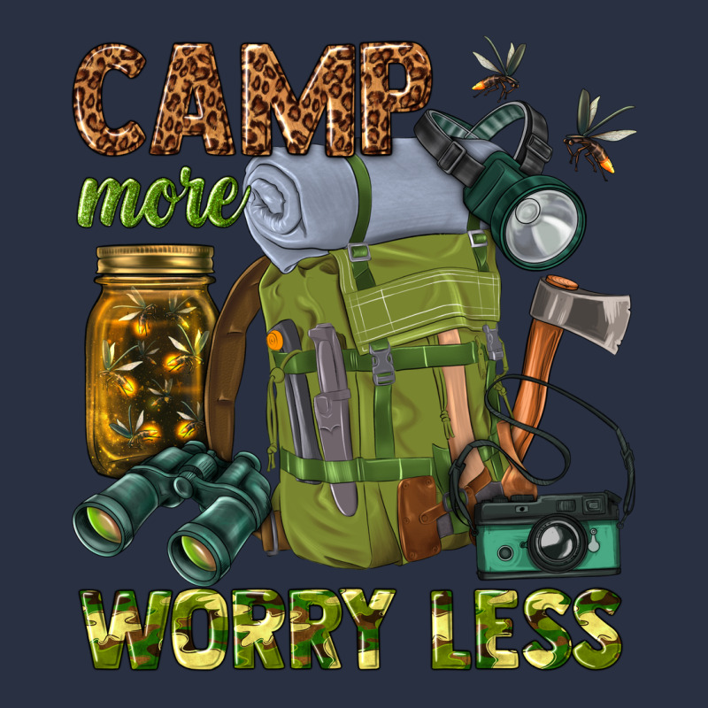 Camp More Worry Less Heavyweight Sweatshirt by texasbilliewilder | Teevron