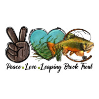 Peace Love Leaping Brook Trout | Teevron