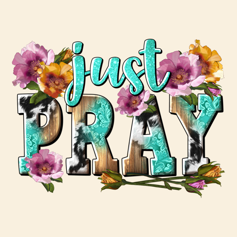 Just Pray Vintage Hoodie by texasbilliewilder | Teevron