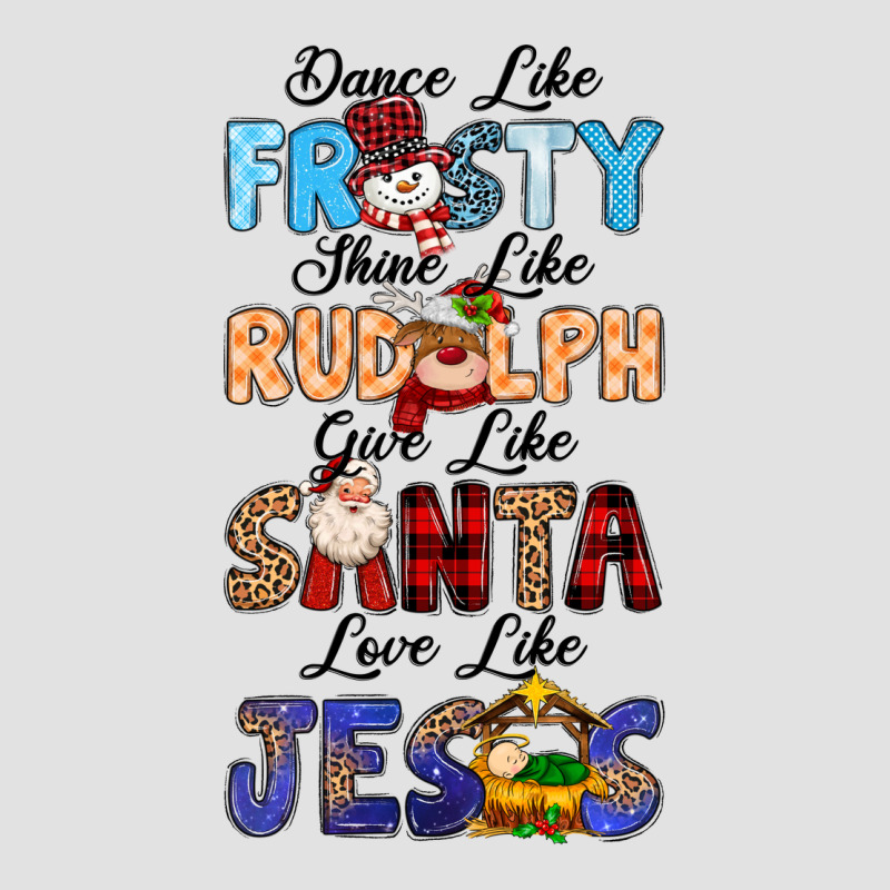 Dance Like Frosty Shine Like Rudolph Give Like Premium Hoodie by MaliasSmallBusiness | Teevron