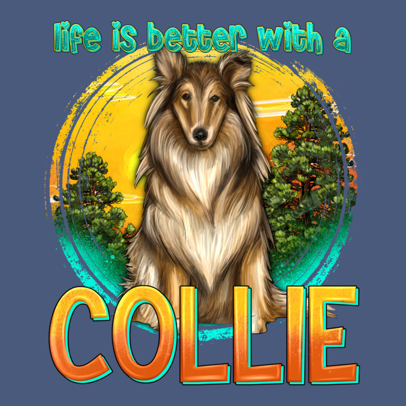 Life Is Better With A Collie Vintage Hoodie by texasbilliewilder | Teevron