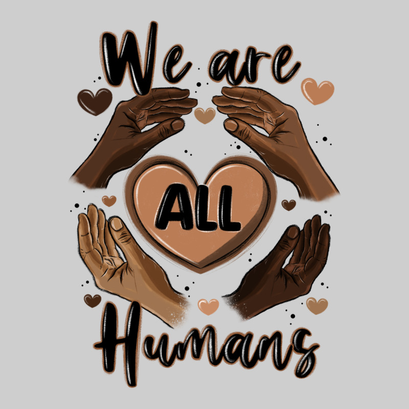 We Are All Humans Premium Sweatshirt by MaliasSmallBusiness | Teevron