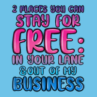 2 Places You Can Stay For Free In Your Lane And Ou Premium Sweatshirt | Teevron
